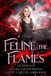 Feline The Flames