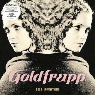 Felt mountain (edizione limitata 2022 vi - Goldfrapp