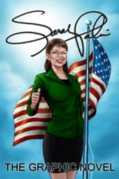 Female Force: Sarah Palin: The Graphic Novel