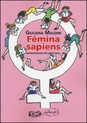 Femina sapiens - Giuliana Maldini | 