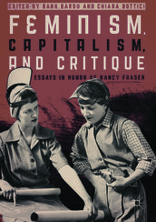 Feminism, Capitalism, and Critique