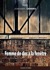 Femme de dos à la fenêtre