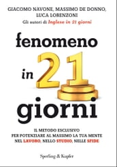 Fenomeno in 21 giorni