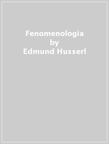 Fenomenologia - Edmund Husserl | 