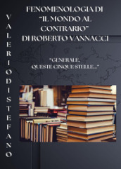 Fenomenologia di «Il mondo al contrario» di Roberto Vannacci