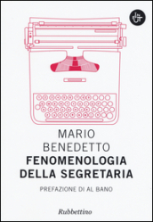 Fenomenologia della segretaria