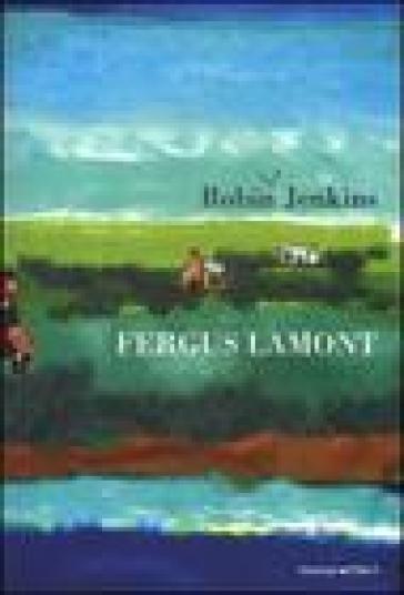 Fergus Lamont - Robin Jenkins