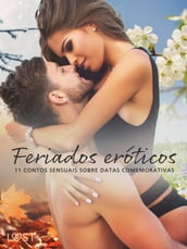 Feriados eróticos: 11 contos sensuais sobre datas comemorativas