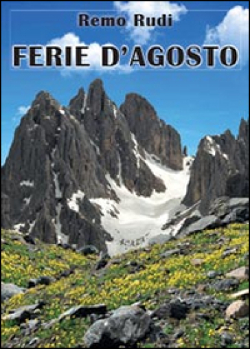 Ferie d'agosto - Remo Rudi