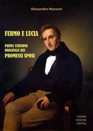 Fermo e Lucia - Manzoni Alessandro