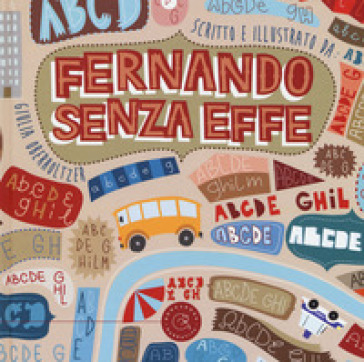 Fernando senza effe. Ediz. a colori - Giulia Oberholtzer