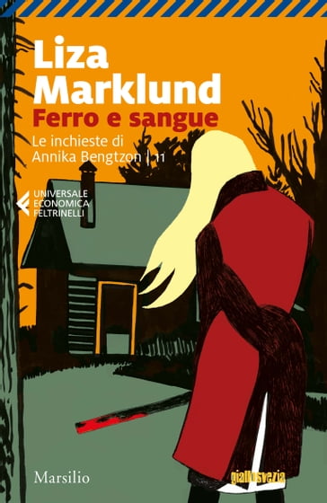 Ferro e sangue - Liza Marklund