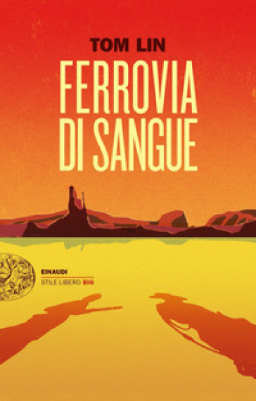 Ferrovia di sangue - Tom Lin