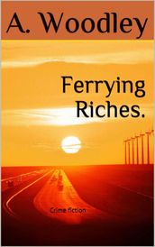 Ferrying Riches