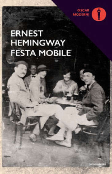 Festa mobile - Ernest Hemingway