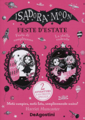 Feste d estate: Festa di compleanno-La stella cadente. Isadora Moon