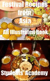 Festival Recipes from Asia: An Illustrated Book