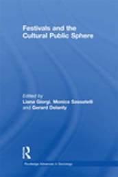 Festivals and the Cultural Public Sphere