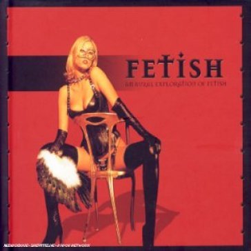 Fetish - AA.VV. Artisti Vari