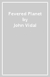 Fevered Planet