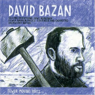 Fewer moving parts -mcd- - David Bazan