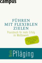 Führen mit flexiblen Zielen