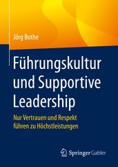 Führungskultur und Supportive Leadership