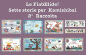 Le FiabElide. Sette storie per Kamishibai. Con audiolibro. 2.