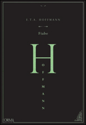 Fiabe - Ernst Theodor Amadeus Hoffmann