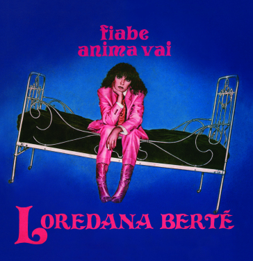 Fiabe, anima vai (7" vinyl red con carto - Loredana Bertè