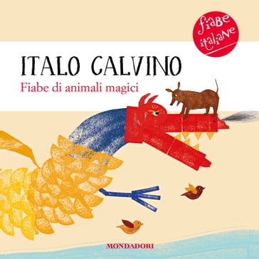Fiabe di animali magici - Italo Calvino - Gaia Stella