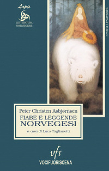 Fiabe e leggende norvegesi - Peter Christen Asbjornsen