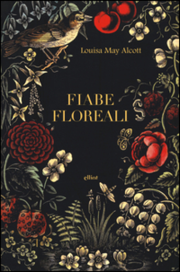 Fiabe floreali - Louisa May Alcott