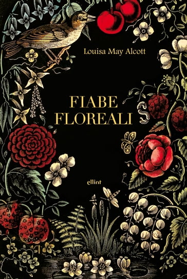 Fiabe floreali - Louisa May Alcott