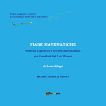 Fiabe matematiche - Fabio Filippi