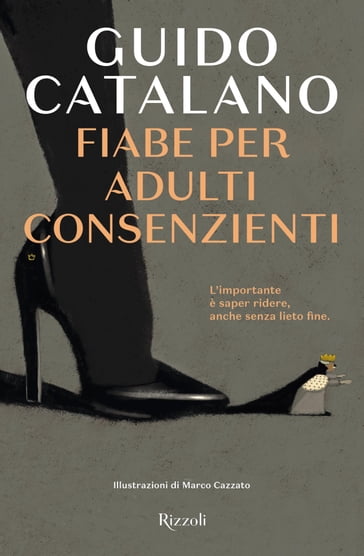 Fiabe per adulti consenzienti - Guido Catalano