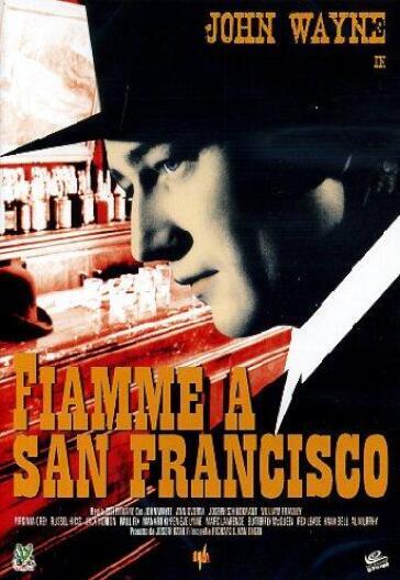 Fiamme A San Francisco - Joseph Kane