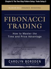 Fibonacci Trading, Chapter 8 - The Two-Step Pattern Setup