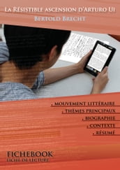 Fiche de lecture La Résistible ascension d Arturo Ui - Résumé détaillé et analyse littéraire de référence