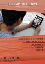 Fiche de lecture Le Temps retrouvé - Résumé détaillé et analyse littéraire de référence