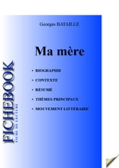 Fiche de lecture Ma mère (complète)