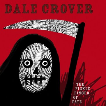 Fickle finger of fate (color vinyl) - DALE CROVER