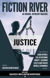 Fiction River: Justice