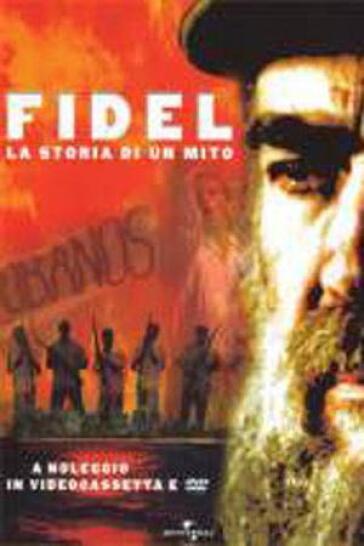 Fidel - La Storia Di Un Mito - David Attwood