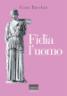 Fidia l uomo