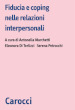 Fiducia e coping nelle relazioni interpersonali