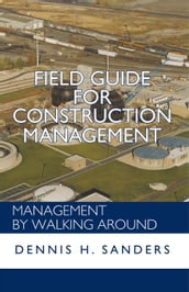 Field Guide for Construction Management