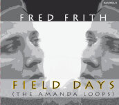 Field days (the amanda loops)