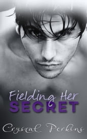 Fielding Her Secret
