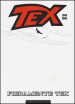 Fieramente Tex 1989 2004. White edition. Ediz. illustrata